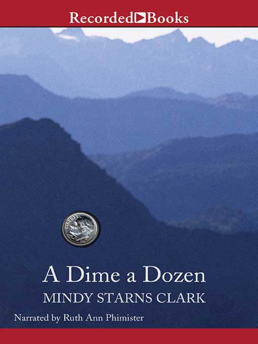 Title details for A Dime a Dozen by Mindy Starns Clark - Wait list